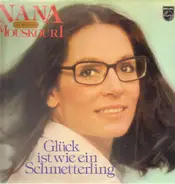 Nana Mouskouri - Glück Ist Wie ein Schmetterling