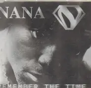 Nana - Remember the Time