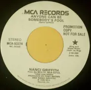 Nanci Griffith - Anyone Can Be Somebody's Fool