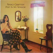 Nanci Griffith - Poet in My Window