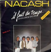 Nacash - Il Faut Du Temps (Shalom & Salam)