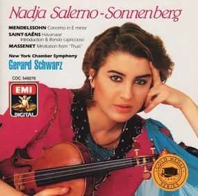 Nadja Salerno-Sonnenberg - Concerto In E Minor / Havanaise / Introduction & Rondo Capriccioso / Meditation From "Thaïs"