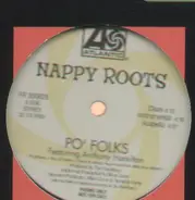 Nappy Roots - Po' Folks
