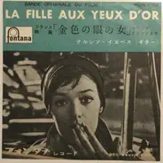 Narciso Yepes - La Fille Aux Yeux D'or