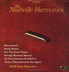 The Nashville Harmonica - 12 Of Your Favorites