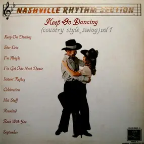 Nashville Rhythm Section - Keep On Dancing (Country Style Swing) Vol 1