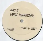 Nas & Large Professor / Noreaga - One + One / Married To Marijuana
