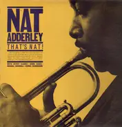 Nat Adderley - That's Nat!