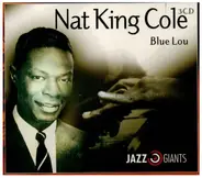 Nat King Cole - Blue Lou - Jazz Giants