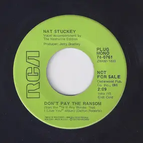 Nat Stuckey - Don't Pay The Ransom