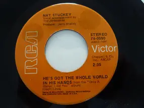 Nat Stuckey - He's Got The Whole World In His Hands