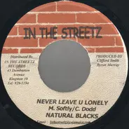 Natural Black - Never Leave U Lonely