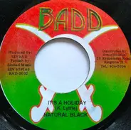 Natural Black - It's A Holiday