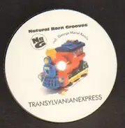 Natural Born Grooves - Transylvanianexpress (Remixes)