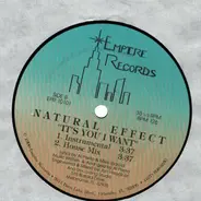 Natural Effect - It's You I Want
