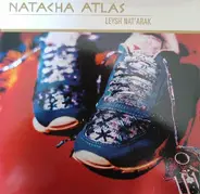 Natacha Atlas - Leysh Nat' Arak