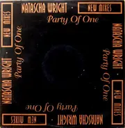 Natascha Wright - Party Of One (New Mixes)