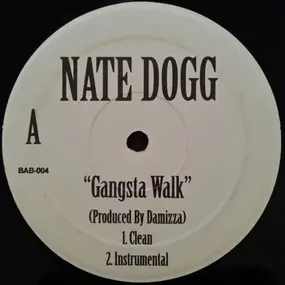 Nate Dogg - Gangsta Walk