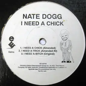 Nate Dogg - I Need A Chick