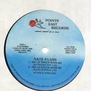 Nate Evans - Get in touch with me Extended mix / Radio Mix / Instrumental
