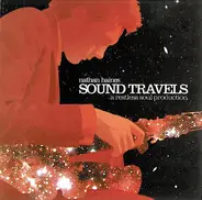 Nathan Haines - Sound Travels (A Restless Soul Production)