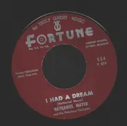 Nathaniel Mayer And His Fabulous Twilights - I Had A Dream / I'm Not Gonna Cry