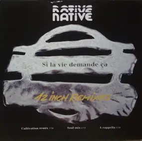 Native Warrior - Si La Vie Demande Ca