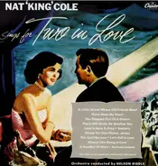 Nat King Cole - Sings for Two in Love
