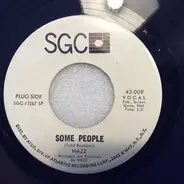 Nazz - Some People / Magic Me