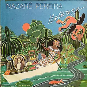 Nazare Pereira - Natureza