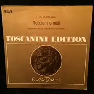 NBC Symphony Orchestra , Arturo Toscanini , The Robert Shaw Chorale / Luigi Cherubini - Requiem C-moll