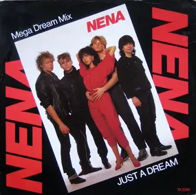 Nena - Just A Dream (Mega Dream Mix)