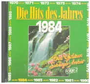 Nena, Trio, Nicki a.o. - Die Hits Des Jahres 1984 - Das Goldene Schlager-Archiv Folge 2