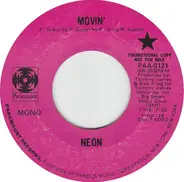 Neon - Movin' / Darling Before I Go