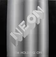 Neon - I'm Holding On