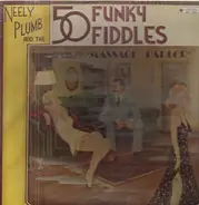 Neely Plumb - Neely Plumb And The 50 Funky Fiddles