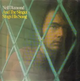 Neil Diamond - And The Singer Sings His Songs