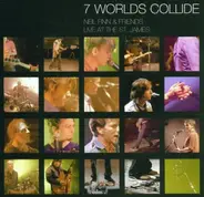 Neil Finn - 7 Worlds Collide