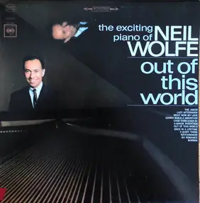 Neil Wolfe - Out Of This World