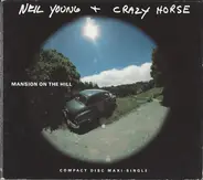 Neil Young & Crazy Horse - Mansion On The Hill