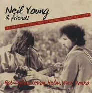 Neil Young & Friends , Bob Dylan , Levon Helm , Rick Danko - At Kezar Stadium, San Francisco, March 23. 1975