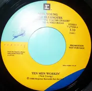 Neil Young & The Bluenotes - Ten Men Workin'