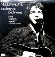 Neil Diamond - Touching You Touching Me