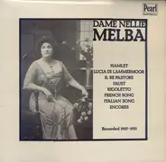 Nellie Melba - Dame Nellie Melba
