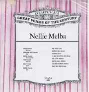 Nellie Melba - Sings (Great Voices Of The Century)
