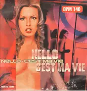 Nello - C'est Ma Vie