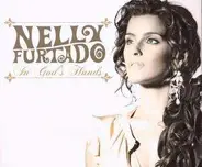 Nelly Furtado - In God's Hands
