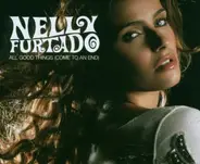 Nelly Furtado - All Good Things (Come to An End)