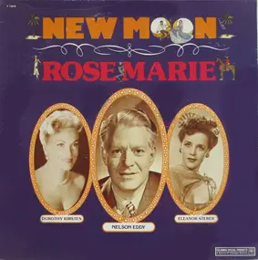 Nelson Eddy - New Moon / Rose Marie