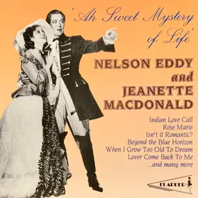 Nelson Eddy - Ah Sweet Mystery of Life